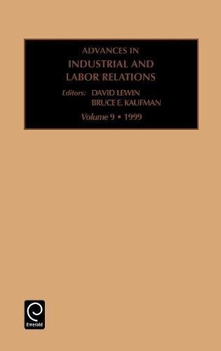 Advances in Industrial and Labor Relations [Hardcover]