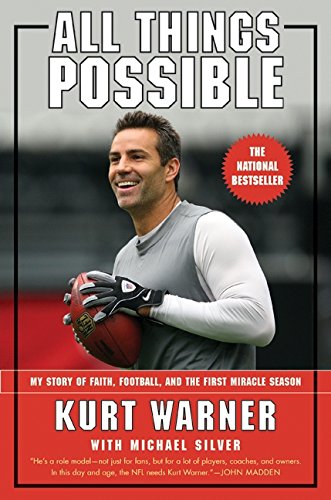 All Things Possible My Story of Faith, Football, and the First Miracle Season [Paperback]