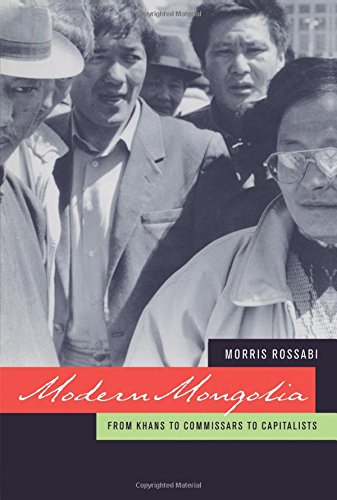 Modern Mongolia From Khans to Commissars to Capitalists [Paperback]