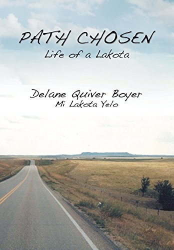 Path Chosen Mi Lakota Yelo [Hardcover]