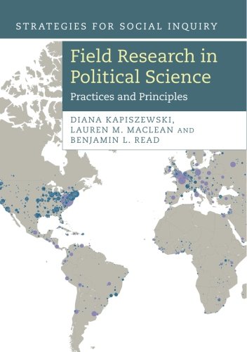 Field Research in Political Science Practices and Principles [Paperback]