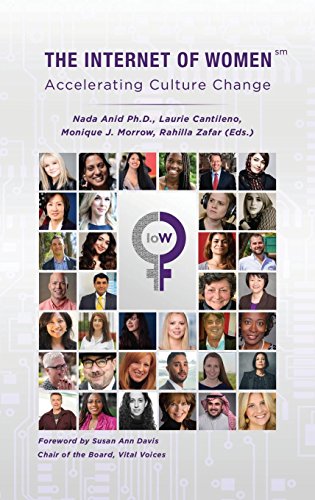 The Internet of Women Accelerating Culture Change [Hardcover]