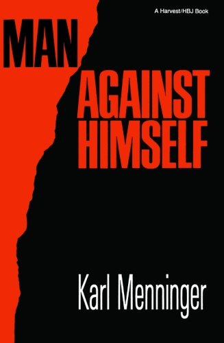 Man Against Himself [Paperback]