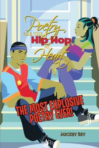 Poetry For The Hip Hop At Heart The Most Explosive Poetry Ever [Paperback]