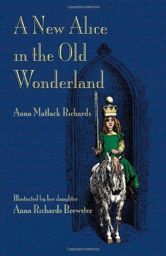 A New Alice In The Old Wonderland [Paperback]