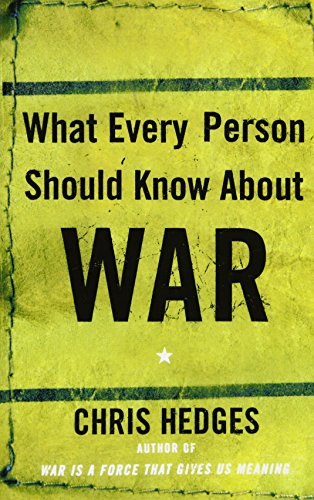 What Every Person Should Know About War [Paperback]