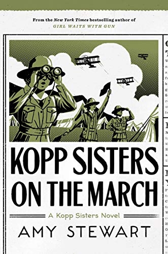 Kopp Sisters on the March [Hardcover]