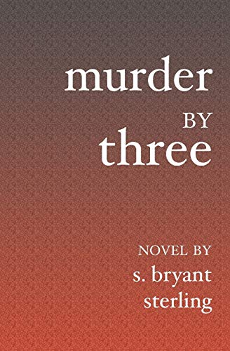 Murder by Three [Paperback]