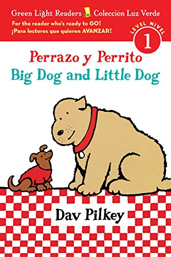 Perrazo y Perrito/Big Dog and Little Dog bilingual (reader) [Hardcover]