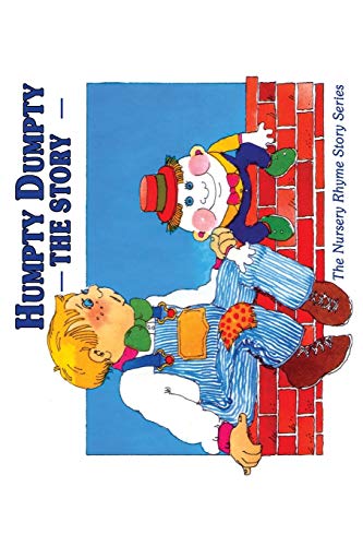 Humpty Dumpty The Story [Paperback]