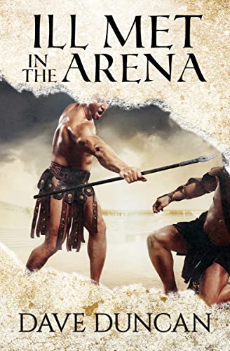 Ill Met in the Arena [Paperback]