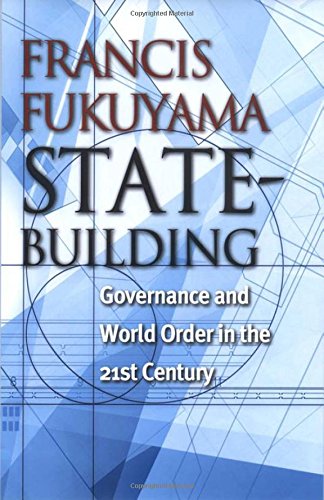 State-Building Governance and World Order in the 21st Century [Hardcover]