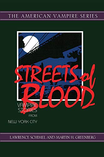 Streets of Blood Vampire Stories from New York City [Paperback]