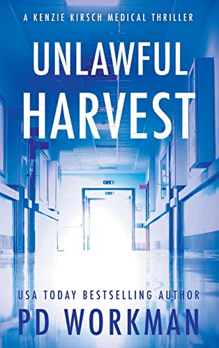 Unlawful Harvest [Hardcover]