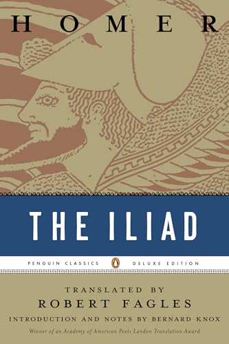 The Iliad: (Penguin Classics Deluxe Edition) [Paperback]