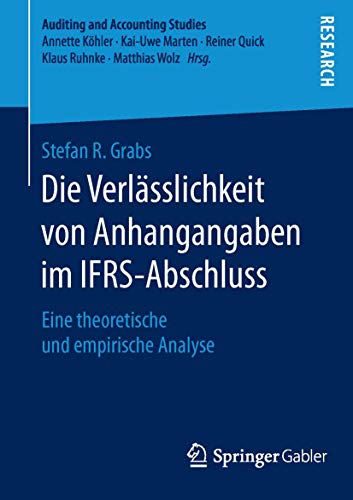 Die Verlsslichkeit von Anhangangaben im IFRS-Abschluss Eine theoretische und e [Paperback]
