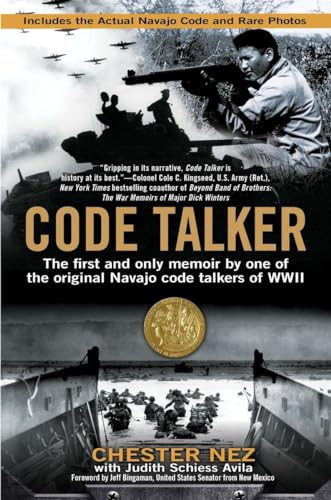 Code Talker The First and Only Memoir By One of the Original Navajo Code Talker [Paperback]