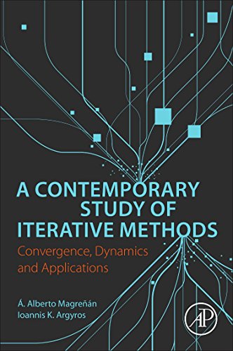 A Contemporary Study of Iterative Methods Convergence, Dynamics and Application [Paperback]