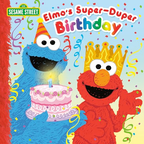 Elmo's Super-Duper Birthday (Sesame Street) [Paperback]