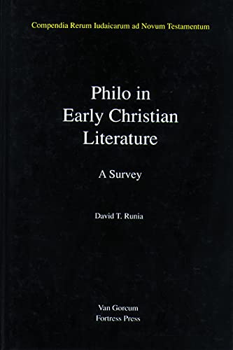 Philo In Early Christian Literature (compendia Rerum Iudaicarum Ad Novum Testame [Hardcover]