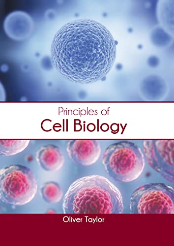 Principles Of Cell Biology
