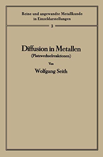 Diffusion in Metallen Platzwechselreaktionen [Paperback]