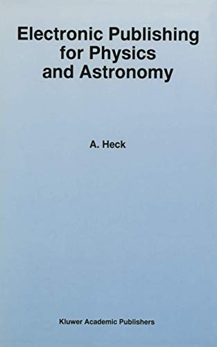 Electronic Publishing for Physics and Astronomy [Paperback]