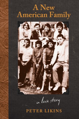 A New American Family A Love Story [Paperback]