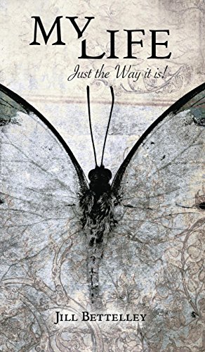 My Life Just The Way It Is [Hardcover]