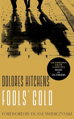 Fools' Gold [Paperback]