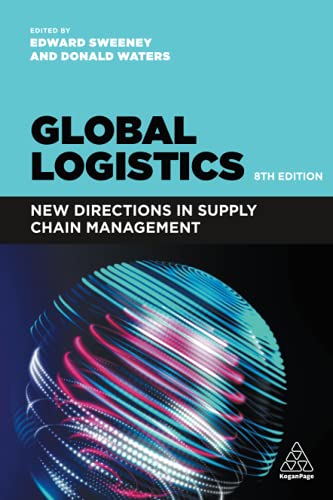 Global Logistics New Directions in Supply Chain Management [Paperback]
