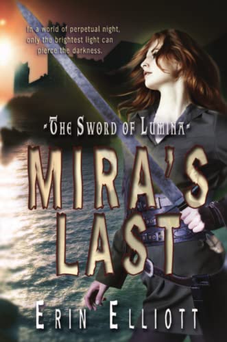 Mira's Last [Paperback]