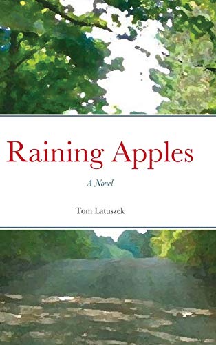 Raining Apples - Hardcover [Hardcover]