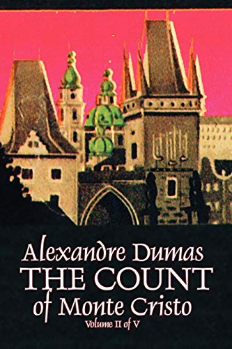 The Count Of Monte Cristo, Volume Ii (of V) [Paperback]