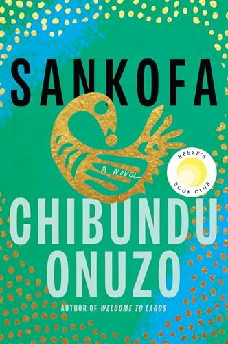 Sankofa A Novel [Hardcover]