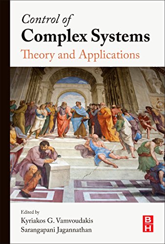 Control of Complex Systems Theory and Applications [Hardcover]