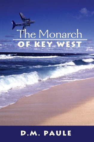 The Monarch Of Key West [Hardcover]