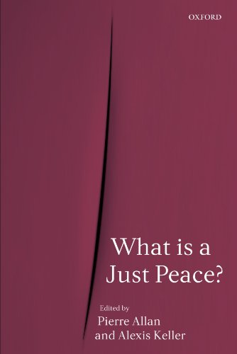 What is a Just Peace [Paperback]
