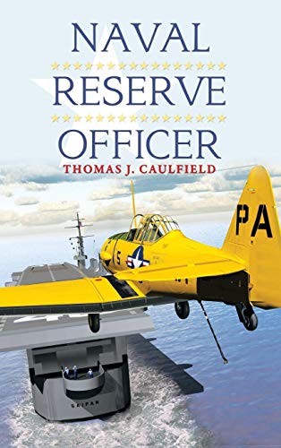 Naval Reserve Officer [Hardcover]