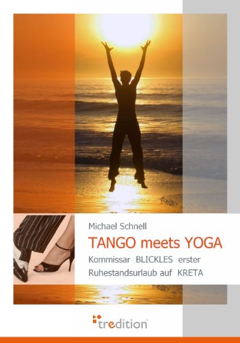 Tango Meets Yoga [Paperback]