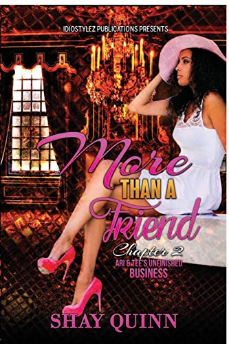 More Than a Friend, Chapter 2  Ari and Tee's Unfinished Business [Paperback]