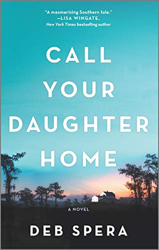 Call Your Daughter Home [Paperback]