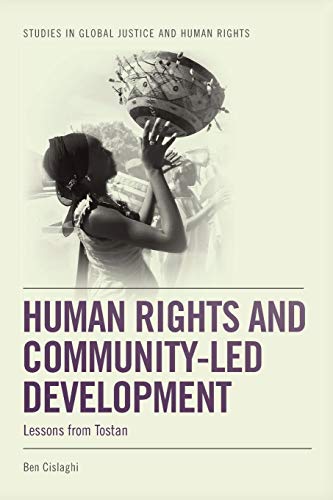 Human Rights and Community-led Development Lessons from Tostan [Paperback]