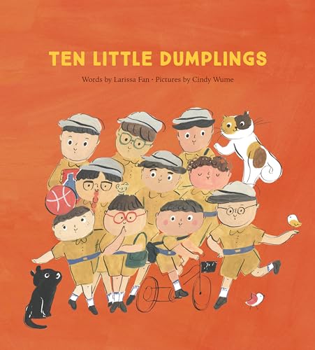 Ten Little Dumplings [Hardcover]