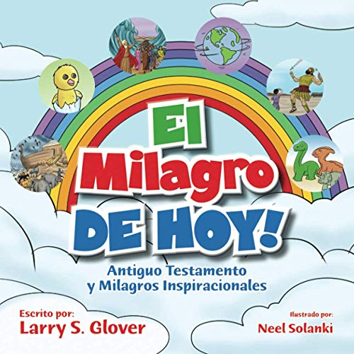 Milagro de Hoy  Milagros Del Antiguo Testamento y Motivacionales [Paperback]
