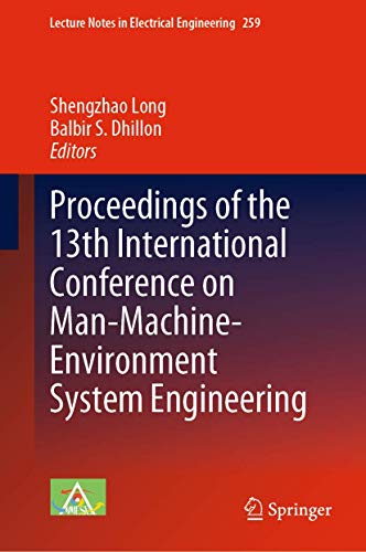 Proceedings of the 13th International Conference on Man-Machine-Environment Syst [Hardcover]