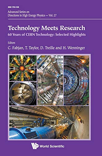 Technology Meets Research 60 Years Of Cern Technology Selected Highlights (adv [Hardcover]