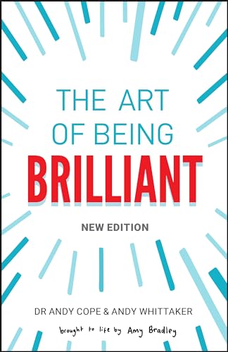 The Art of Being Brilliant [Paperback]