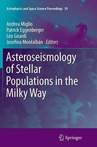 Asteroseismology of Stellar Populations in the Milky Way [Paperback]