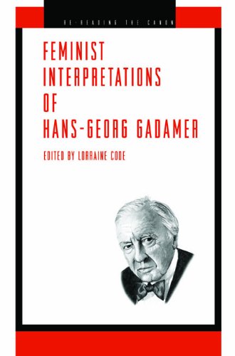 Feminist Interpretations Of Hans-Georg Gadamer (re-Reading The Canon) [Paperback]
